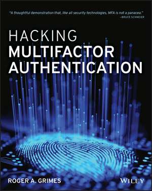 Hacking Multifactor Authentication de RA Grimes