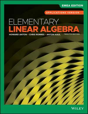 Elementary Linear Algebra: Applications Version de Howard Anton