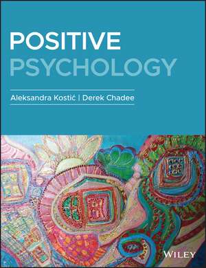 Positive Psychology – An International Perspective de A Kostic