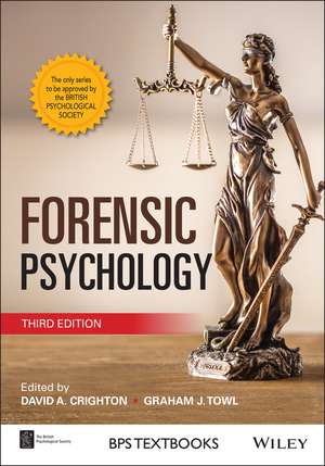 Forensic Psychology, 3rd Edition de DA Crighton