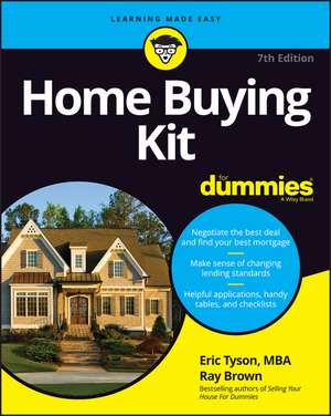 Home Buying Kit For Dummies, 7th Edition de E Tyson