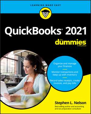 QuickBooks 2021 For Dummies de SL Nelson