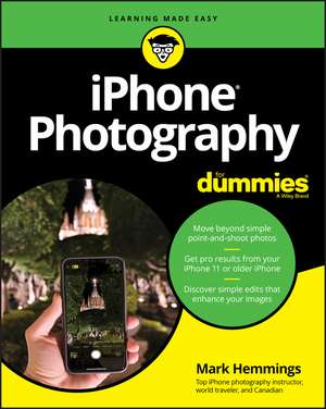 iPhone Photography For Dummies de M Hemmings