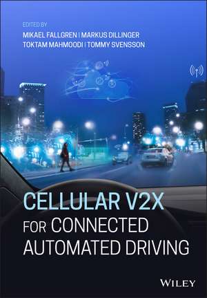 Cellular V2X for Connected Automated Driving de M Fallgren