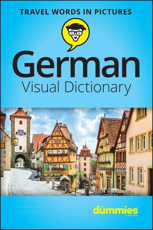 German Visual Dictionary For Dummies de Dummies