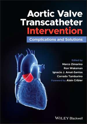 Aortic Valve Transcatheter Intervention de Marco Zimarino