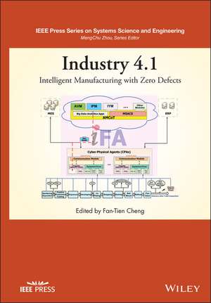 Industry 4.1 – Intelligent Manufacturing with Zero Defects de FT Cheng