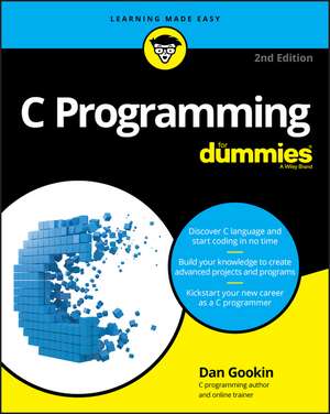 C Programming for Dummies de Dan Gookin