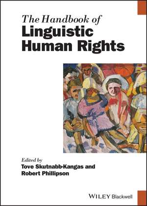 The Handbook of Linguistic Human Rights de T Skutnabb–Kangas