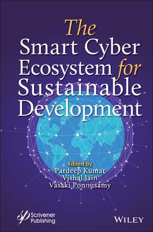 The Smart Cyber Ecosystem for Sustainable Development de P Kumar