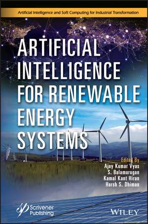 Artificial Intelligence for Renewable Energy Systems de Vyas