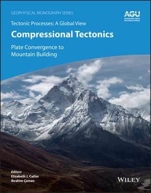 Compressional Tectonics – Plate Convergence to Mountain Building de EJ Catlos