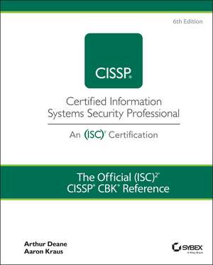 The Official (ISC)2 CISSP CBK Reference, 6th Edition de A Deane