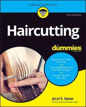 Haircutting For Dummies 2e de JE Spear