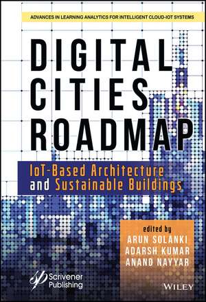 Digital Cities Roadmap – IoT–Based Architecture and Sustainable Buildings de A Solanki