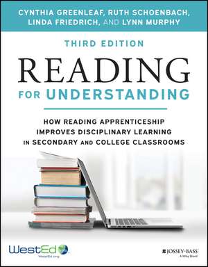 Reading for Understanding: How Reading Apprenticeship Improves Disciplinary Learning in Secondary and College Classrooms de Cynthia Greenleaf