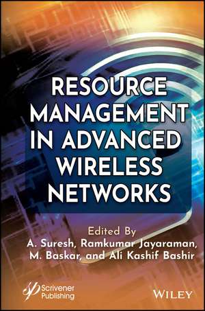 Resource Management in Advanced Wireless Mobile Networks de Suresh