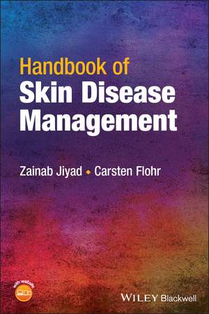 Handbook of Skin Disease Management de Z Jiyad