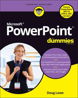 PowerPoint For Dummies, Office 2021 Edition de D. Lowe