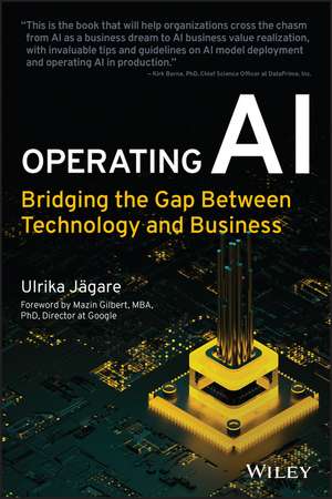 Operating AI: Bridging the Gap Between Technology and Business de Jagare