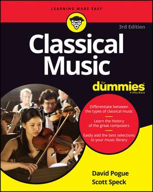 Classical Music For Dummies de David Pogue