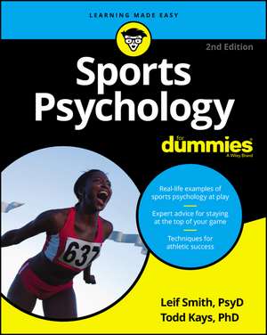 Sports Psychology For Dummies 2nd Edition de LH Smith