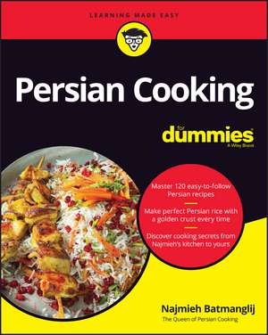 Persian Cooking For Dummies de N Batmanglij