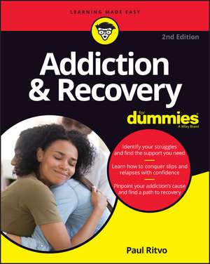 Addiction & Recovery For Dummies, 2nd Edition de P Ritvo