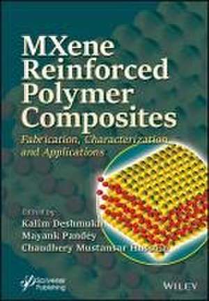 Mxene Reinforced Polymer Composites de Kalim Deshmukh