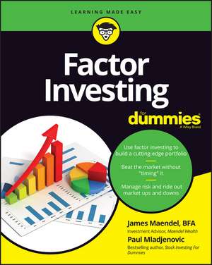 Factor Investing For Dummies de J Maendel