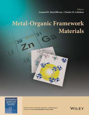 Metal–Organic Framework Materials de L MacGillivray