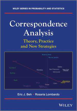 Correspondence Analysis – Theory, Practice and New Strategies de EJ Beh