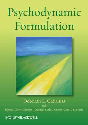 Psychodynamic Formulation de DL Cabaniss