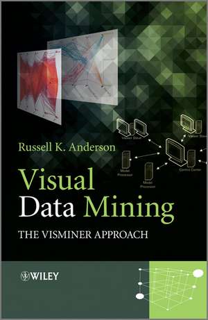 Visual Data Mining de Russell K. Anderson