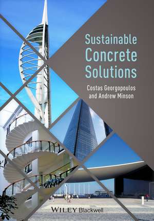 Sustainable Concrete Solutions de C Georgopoulos