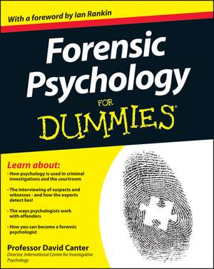 Forensic Psychology For Dummies de DD Canter