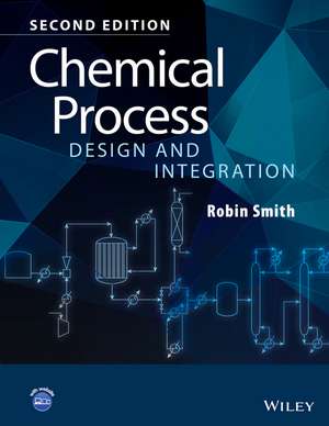Chemical Process Design and Integration de Robin Smith