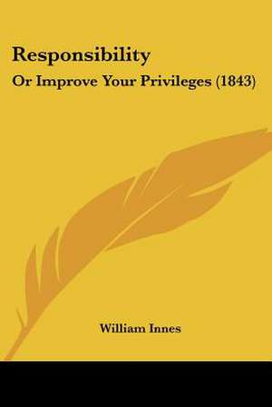 Responsibility de William Innes