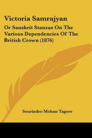 Victoria Samrajyan de Sourindro Mohun Tagore