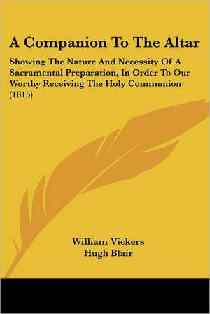 A Companion To The Altar de William Vickers