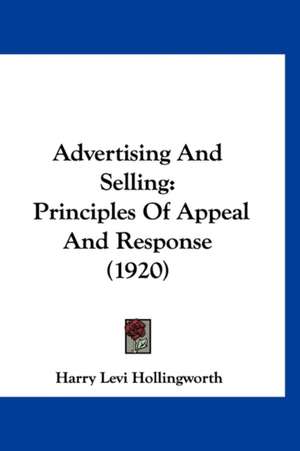 Advertising And Selling de Harry Levi Hollingworth