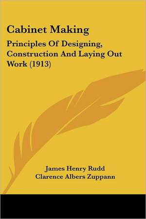 Cabinet Making de James Henry Rudd