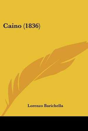 Caino (1836) de Lorenzo Barichella