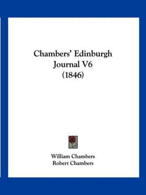 Chambers' Edinburgh Journal V6 (1846) de William Chambers