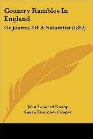 Country Rambles In England de John Leonard Knapp