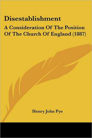 Disestablishment de Henry John Pye