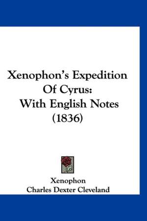 Xenophon's Expedition Of Cyrus de Xenophon