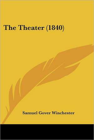 The Theater (1840) de Samuel Gover Winchester