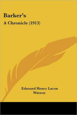 Barker's de Edmund Henry Lacon Watson