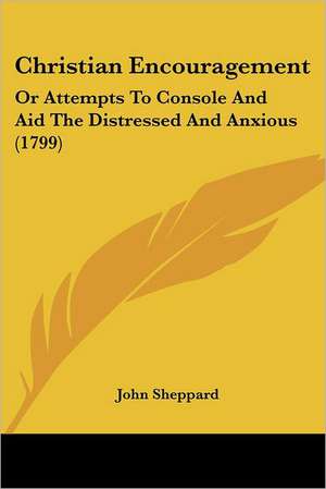 Christian Encouragement de John Sheppard